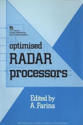 A. Farina - Optimised Radar Processors, Häftad