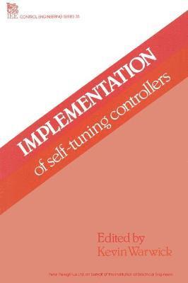 Implementation of Self-tuning Controllers 1