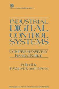 bokomslag Industrial Digital Control Systems