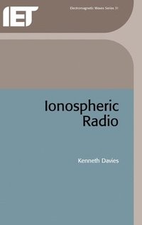 bokomslag Ionospheric Radio