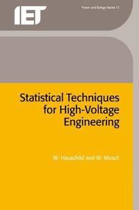 bokomslag Statistical Techniques for High-Voltage Engineering