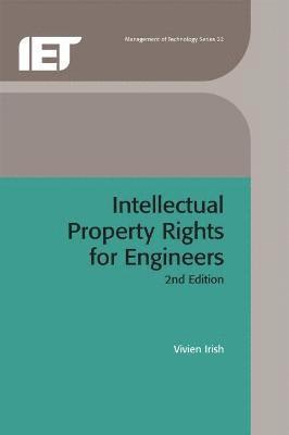 Vivien Irish - Intellectual Property Rights for Engineers, Inbunden