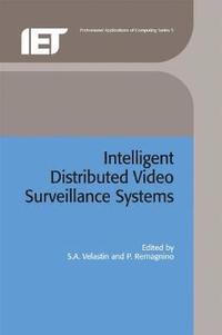 bokomslag Intelligent Distributed Video Surveillance Systems