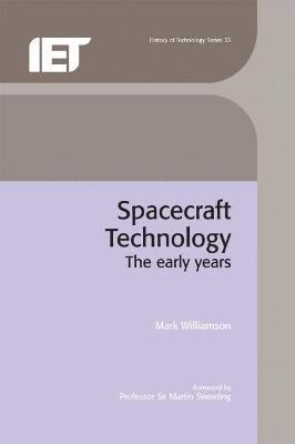 Mark Williamson - Spacecraft Technology, Inbunden
