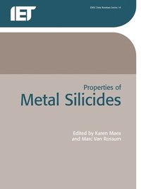 bokomslag Properties of Metal Silicides