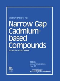 bokomslag Properties of Narrow Gap Cadmium-based Compounds