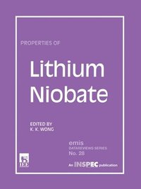 bokomslag Properties of Lithium Niobate