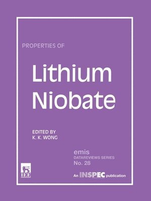 Properties of Lithium Niobate 1