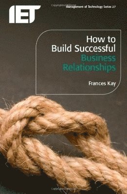 bokomslag How to Build Successful Business Relationships