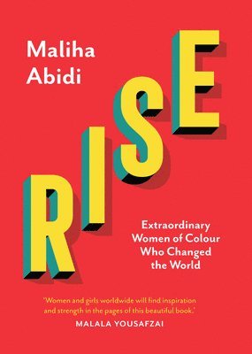 Maliha Abidi - Rise, Inbunden