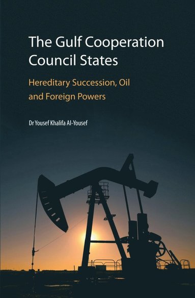 bokomslag Gulf Cooperation Council States