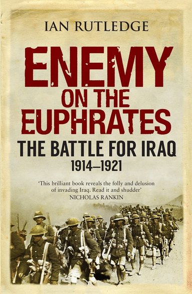Ian Rutledge - Enemy on the Euphrates, Häftad