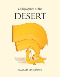bokomslag Calligraphies of the Desert