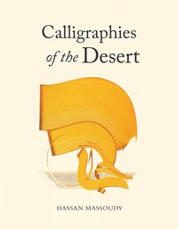 bokomslag Calligraphies of the Desert