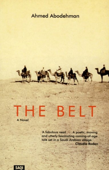 Ahmed Abodehman - The Belt, Häftad