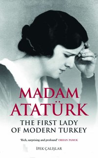 bokomslag Madam Ataturk