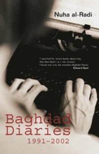 bokomslag Baghdad Diaries, 1991-2002