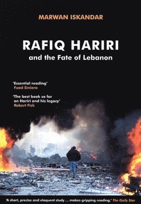 Rafiq Hariri and the Fate of Lebanon 1