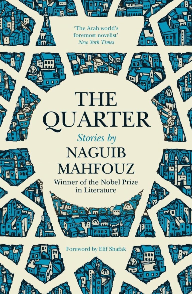 Naguib Mahfouz - Quarter, Inbunden