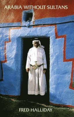 bokomslag Arabia Without Sultans