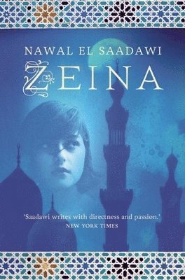 Nawal El Saadawi - Zeina, Häftad