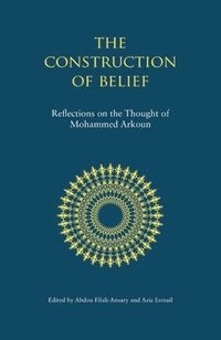 bokomslag The Construction of Belief