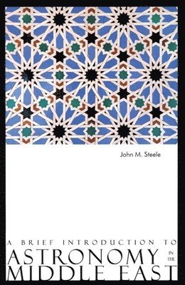 bokomslag Brief Introduction to Astronomy in the Middle East