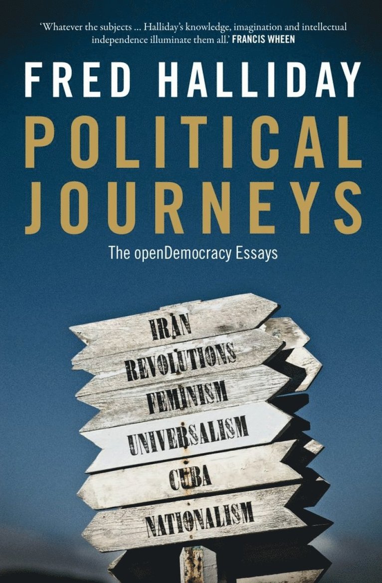 Fred Halliday - Political Journeys, Häftad