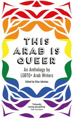 This Arab Is Queer 1