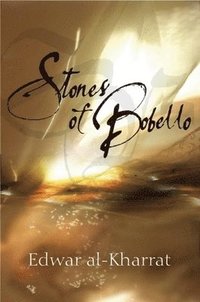 bokomslag Stones Of Bobello
