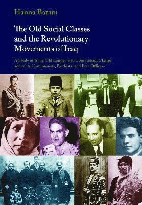 The Old Social Classes and the Revolutionary Movements of Iraq 1