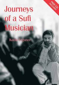 bokomslag Journeys of a Sufi Musician