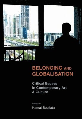 Belonging and Globalisation 1