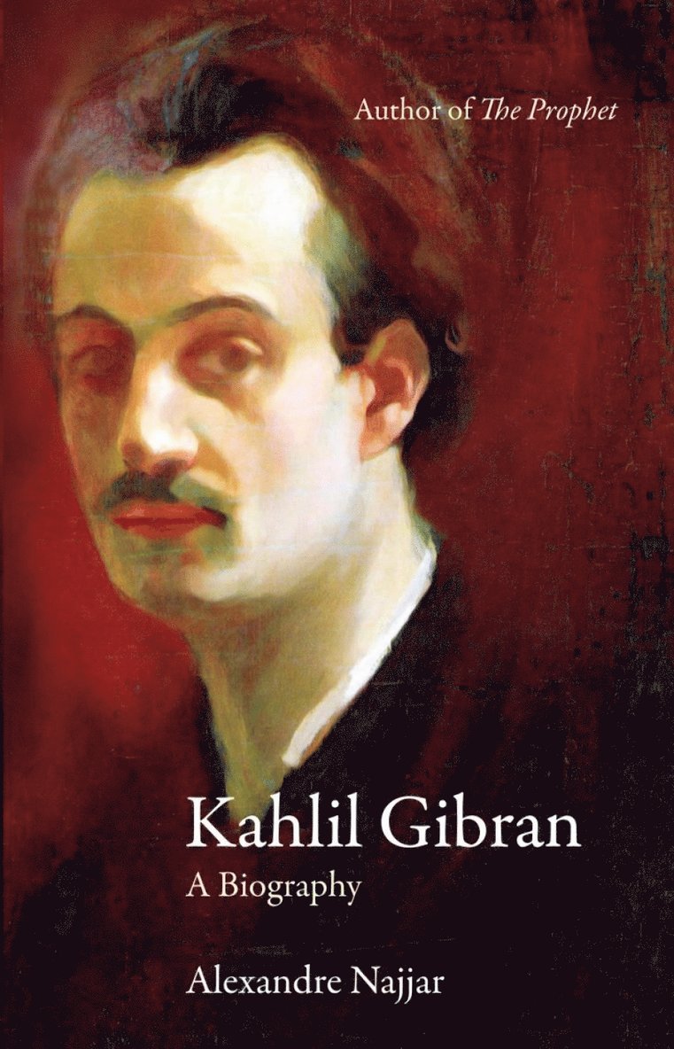 Alexandre Najjar - Kahlil Gibran, Häftad
