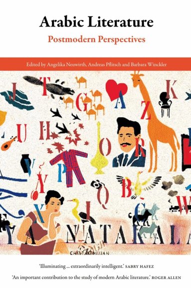 Angelika Neuwirth, Andreas Pflitsch, Barbara Winckler - Arabic Literature: Postmodern Perspectives, Häftad