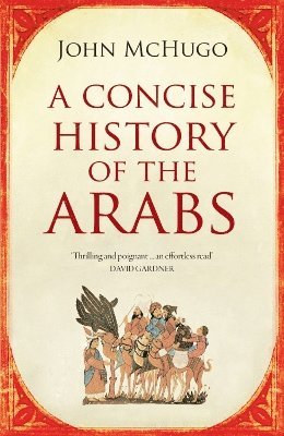A Concise History of the Arabs 1