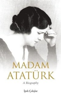 bokomslag Madam Ataturk