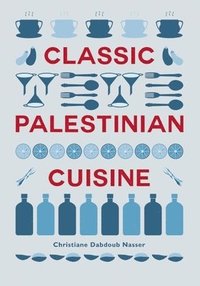 bokomslag Classic Palestinian Cuisine