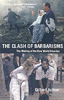 bokomslag Clash of Barbarisms