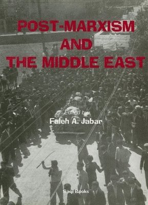 Post-Marxism and the Middle East 1