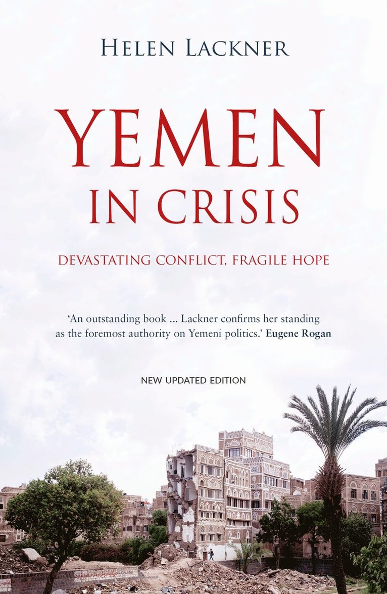 Helen Lackner - Yemen In Crisis, Häftad