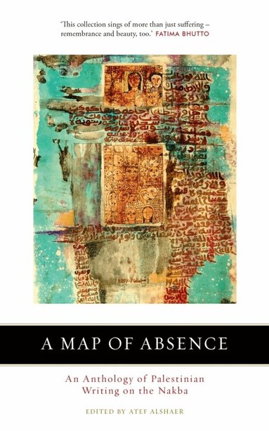 Atef Alshaer - Map of Absence, Häftad