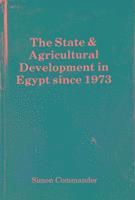 State and Agricultural Development in Egypt Since 1973