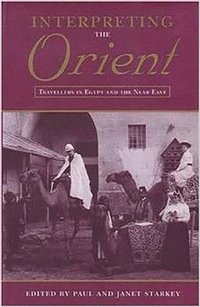 bokomslag Interpreting the Orient: v. 2