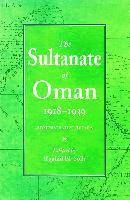 bokomslag The Sultanate of Oman: 1918-39