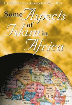 Some Aspects of Islam in Africa 1