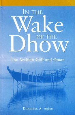 In the Wake of the Dhow