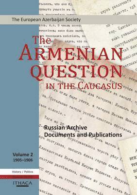 bokomslag The Armenian Question in the Caucasus: v. 2