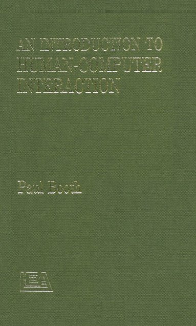 Paul Booth, Booth. - Introduction To Human-Computer Interaction, Inbunden