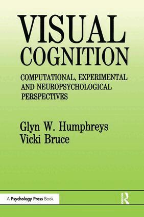 Glyn W. Humphreys, Vicki Bruce - Visual Cognition, Häftad
